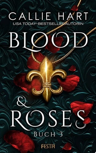 Blood & Roses - Buch 3