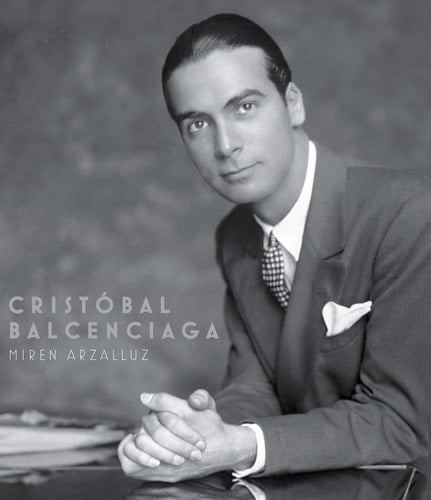 Cristóbal Balenciaga: The Making of a Master (1895-1936)