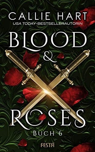 Blood & roses Buch 6