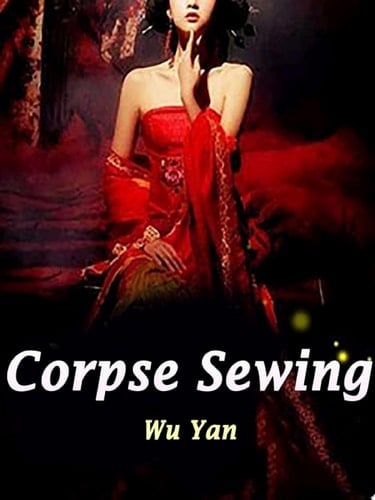 Corpse Sewing Volume 3