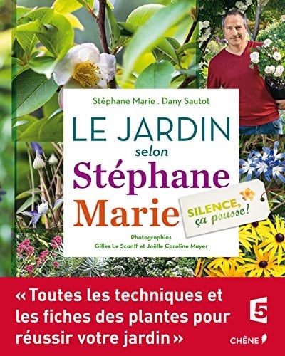 Le jardin selon Stéphane Marie