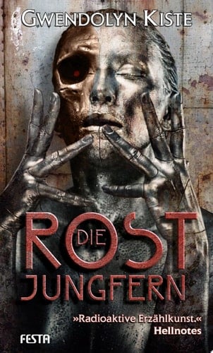 Die Rostjungfern Thriller