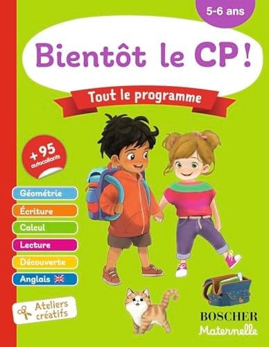 Bientôt le CP Tout le programme, 5-6 ans