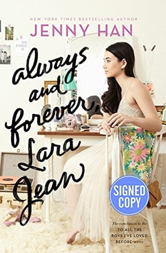 Always and Forever, Lara Jean - Signed / Autographed Copy