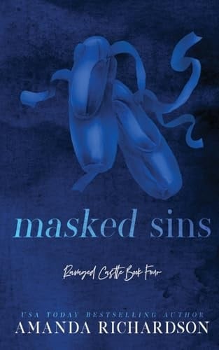 Masked Sins A Hidden Identity Romance