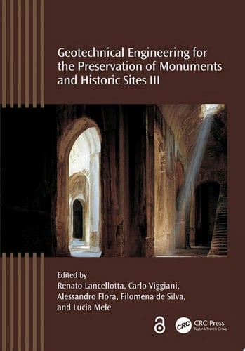 Geotechnical Engineering for the Preservation of Monuments and Historic Sites III