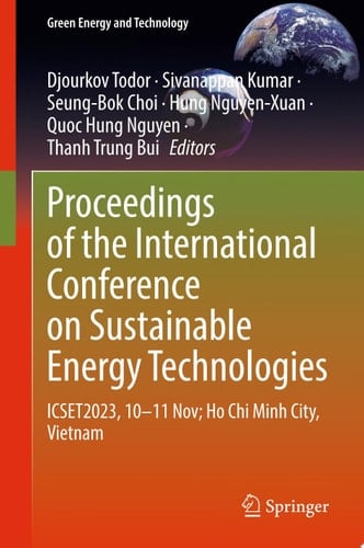 Proceedings of the International Conference on Sustainable Energy Technologies ICSET2023, 10–11 Nov; Ho Chi Minh City, Vietnam