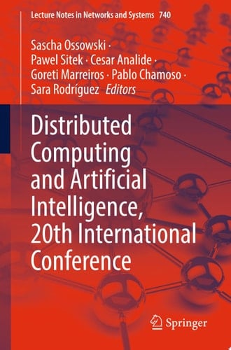 Distributed Computing and Artificial Intelligence, 20th International Conference