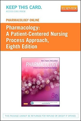 Pharmacology Online for Pharmacology (User Guide and Access Code) A Patient-Centered Nursing Process Approach