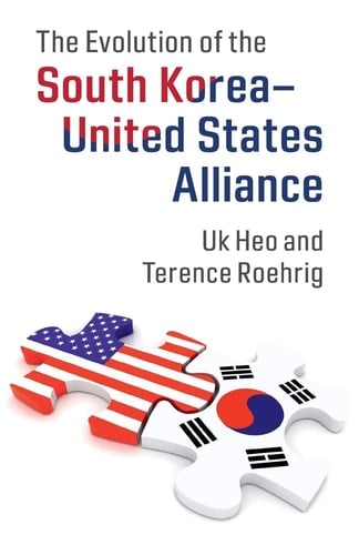 The Evolution of the South Korea-United States Alliance