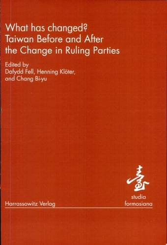 What Has Changed? Taiwan Before and After the Change in Ruling Parties