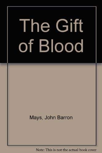 Gift of Blood