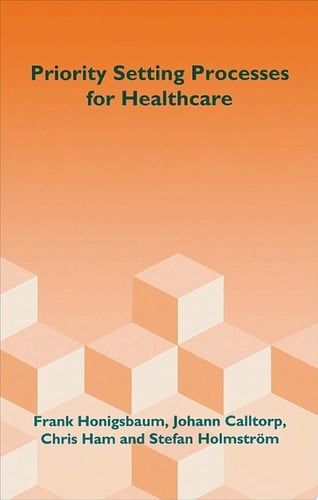 Priority Setting Processes for Healthcare