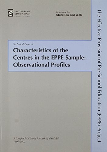 Characteristics of the Centres in the EPPE Sample Observational Profiles