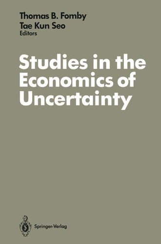 Studies in the Economics of Uncertainty In Honor of Josef Hadar