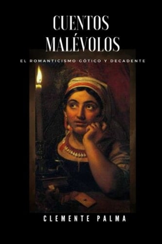 CUENTOS MALÉVOLOS (Spanish Edition)
