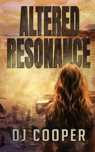 Altered Resonance: Post-Apocalyptic Survival Thriller