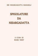 Spigolature da Nisargadatta