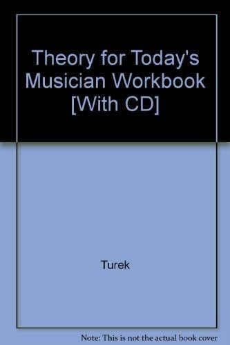 Theory for Today's Musician Workbook w/ Workbook CD-ROM