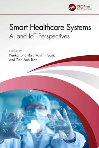 Smart Healthcare Systems AI and IoT Perspectives