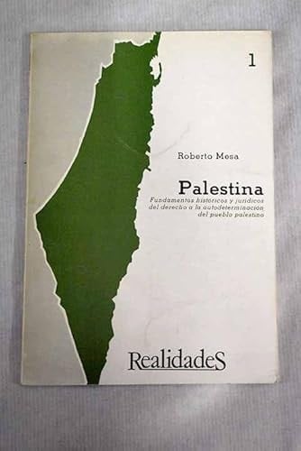 Fundamentos históricos y jurídicos del derecho a la autodeterminación del pueblo palestino