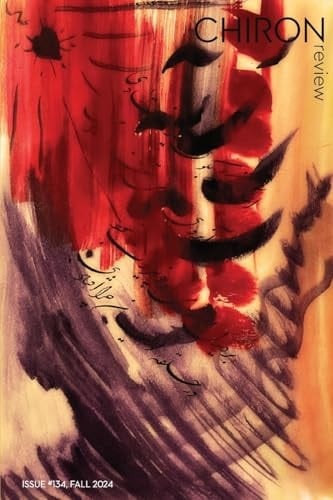 Chiron Review #134 Fall 2024