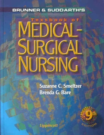 Brunner and Suddarth's Textbook of Medical-Surgical Nursing (Book with CD-ROM)
