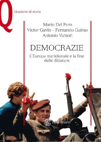 Democrazie l'Europa meridionale e la fine delle dittature