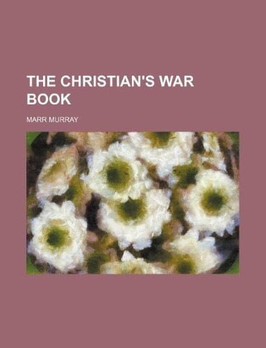 The christian's war book