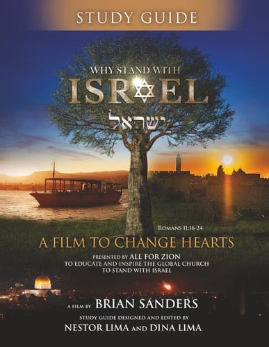 Why Stand With Israel: A Film To Change Hearts Study Guide