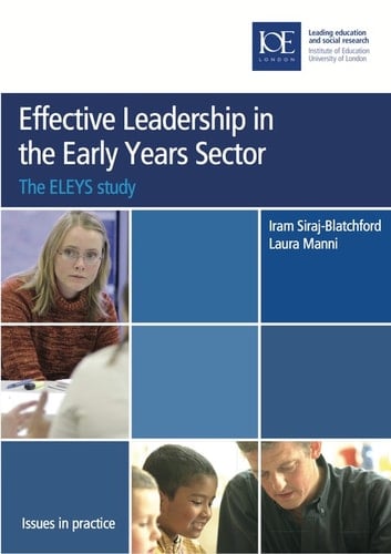 Effective Leadership in the Early Years Sector