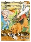 Tom Sawyer, Detective