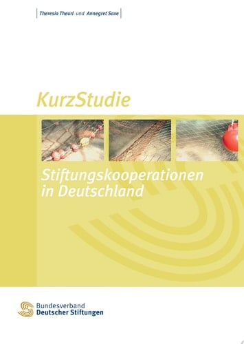 Stiftungskooperationen in Deutschland KurzStudie