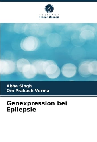 Genexpression bei Epilepsie (German Edition)