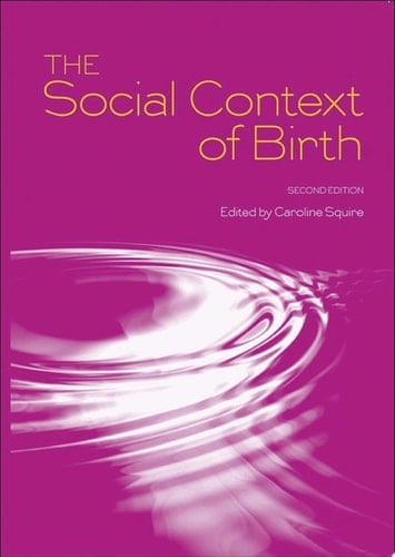 The Social Context of Birth