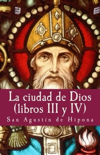 La Ciudad de Dios III y IV