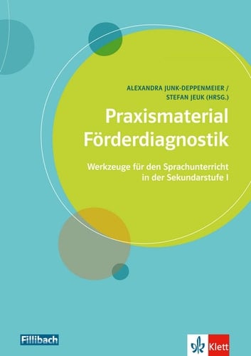Praxismaterial Förderdiagnostik Werkzeuge für den Sprachunterricht in der Sekundarstufe I
