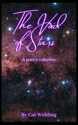 The Void of Stars: A Poetry Collection