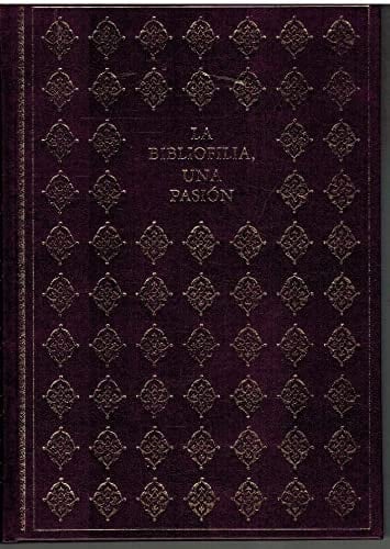 La bibliofilia, una pasión_ diccionario breve