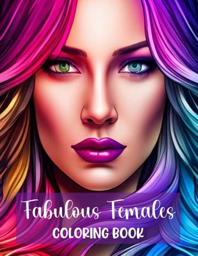 Fabulous Females: coloring book