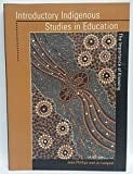 Introductory Indigenous Studies in Education The Importance of Knowing
