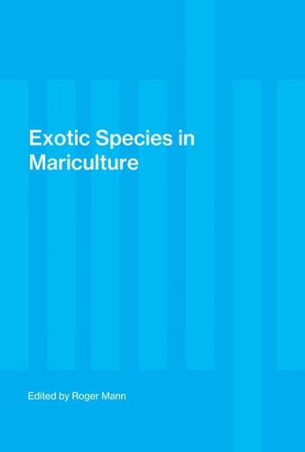 Exotic Species in Mariculture