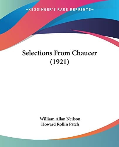 Selections From Chaucer (1921)