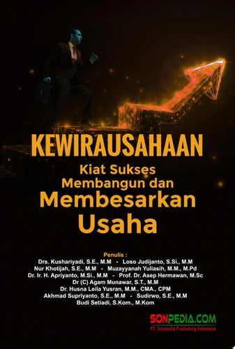 Kewirausahaan: Kiat Sukses Membangun dan Membesarkan Usaha