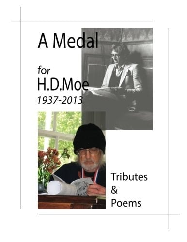 A Medal for H.D. Moe A Tribute Collection