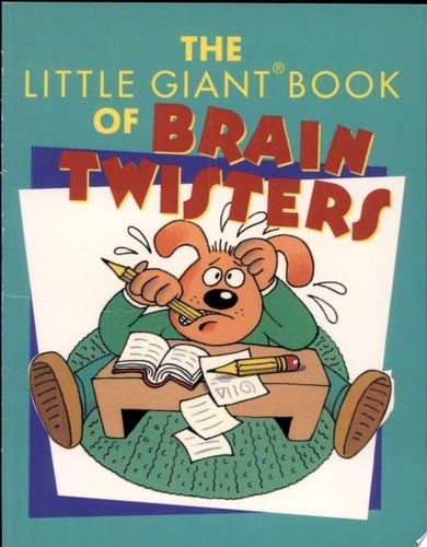 The Little Giant Book of Brain Twisters