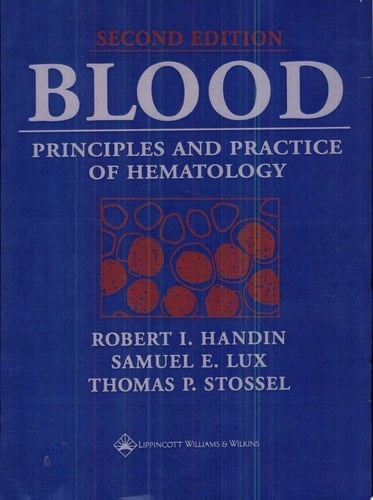 Blood Principles and Practice of Hematology