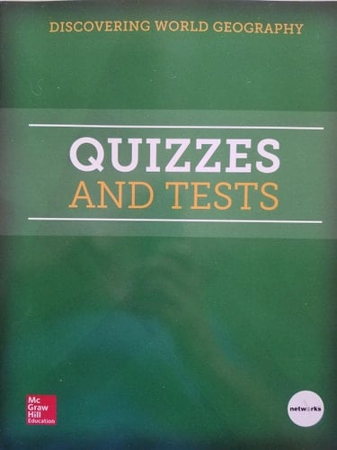 DISCOVERING WORLD GEOGRAPHY CH APTER TESTS and LESSON QUIZZES