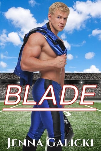 BLADE: A Sports Romance
