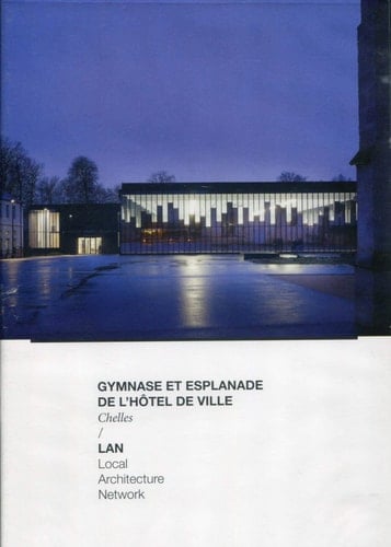 Gymnase et aménagement de l'esplanade de l'hôtel de ville